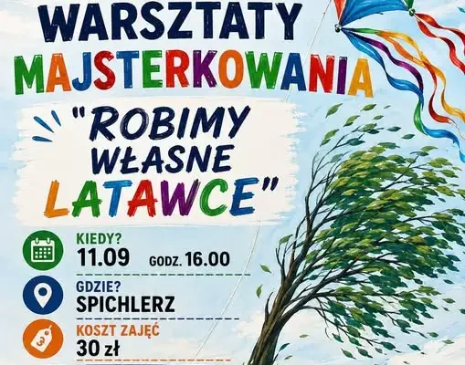 Dzień Latawca w Spichlerzu – warsztaty dla dzieci