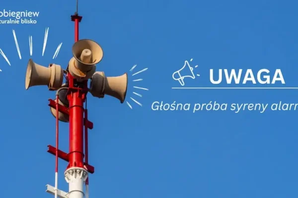 Głośna próba syreny alarmowej w gminie Dobiegniew – 24 września