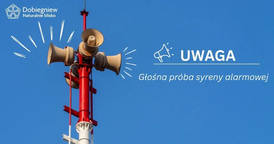 Głośna próba syreny alarmowej w gminie Dobiegniew – 24 września