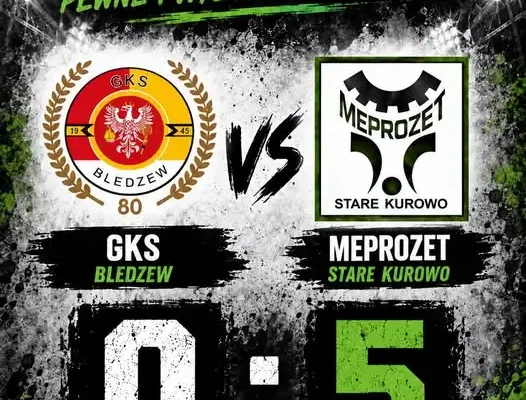 Meprozet Stare Kurowo rozgromił rywala 5:0!
