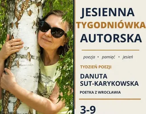 Danuta Sut-Karykowska bohaterką Jesiennej Tygodniówki Autorskiej w Drezdenku